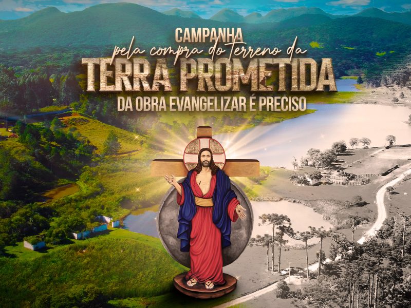 A Terra Prometida da Obra Evangelizar: juntos, fiéis e Associação buscam construir um Centro de Evangelização