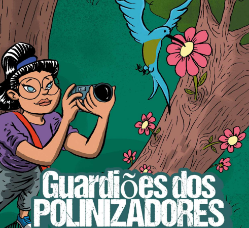 Ciência e quadrinhos: conheça a iniciativa de ciência cidadã “Guardiões dos Polinizadores”