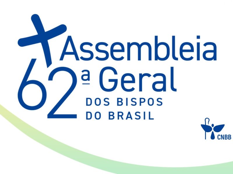 CNBB realiza 62ª Assembleia Geral para definir novas diretrizes para evangelização