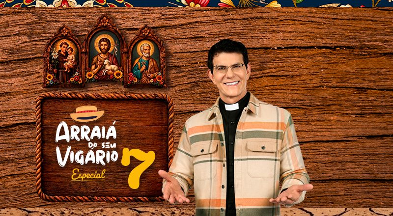O Arraiá do Seu Vigário vem aí
