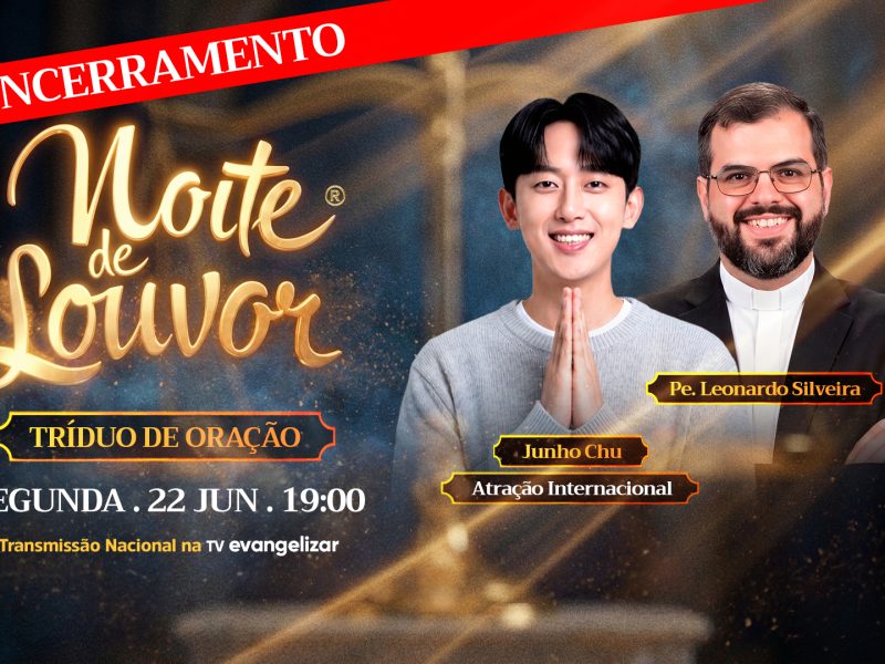 Noite de Louvor: encerramento com atração internacional