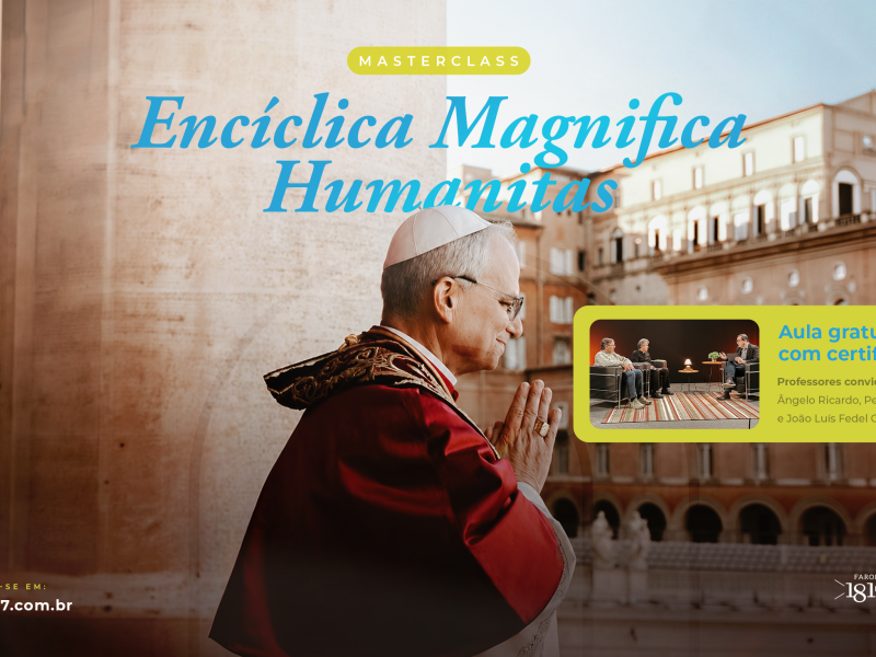 Masterclass gratuita oferece formação sobre a encíclica Magnifica Humanitas e inteligência artificial