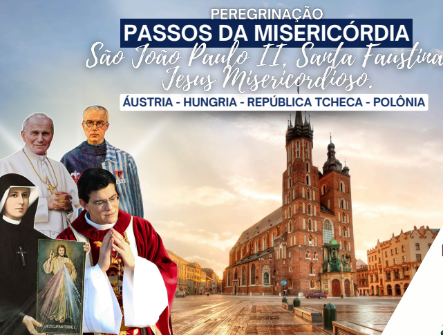 Peregrinação Passos da Misericórdia, com Padre Reginaldo Manzotti: conheça o roteiro completo por Áustria, Hungria, República Tcheca e Polônia